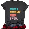 Mama Mommy Mom Bruh T Shirt Mom Shirt Mama Life Shirts Mother's Day T-shirt Women Summer Trendy Short Sleeve Casual Tops