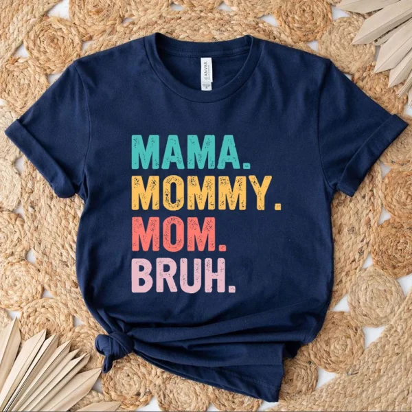 Mama Mommy Mom Bruh T Shirt Mom Shirt Mama Life Shirts Mother's Day T-shirt Women Summer Trendy Short Sleeve Casual Tops - Image 12