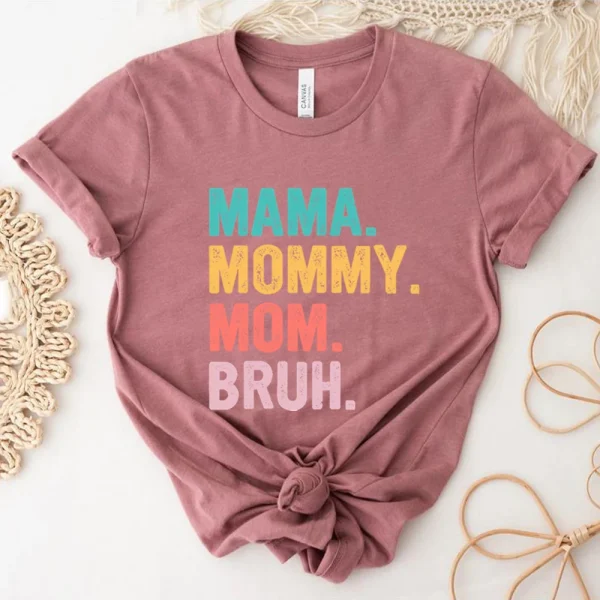 Mama Mommy Mom Bruh T Shirt Mom Shirt Mama Life Shirts Mother's Day T-shirt Women Summer Trendy Short Sleeve Casual Tops - Image 13